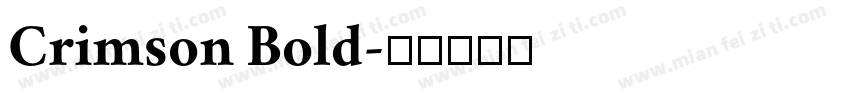 Crimson Bold字体转换